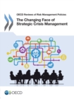 Image for The changing face of strategic crisis management