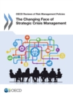 Image for The changing face of strategic crisis management