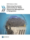 Image for Reforming economic instruments for water resources management in Kyrgyzstan