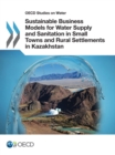 Image for Sustainable Business Models For Water Supply And Sanitation In Small Towns