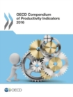 Image for OECD compendium of productivity indicators 2016