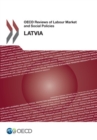 Image for OECD Reviews Of Labour Market And Social Policies: Latvia 2016