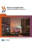 Image for Etats De Fragilite 2015 Realiser Les Ambitions De L&#39;apres-2015