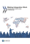 Image for Making Integration Work: Refugees and Others in Need of Protection