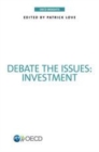 Image for Debate the issues: investment