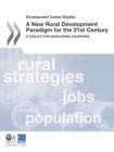 Image for A new rural development paradigm for the 21st Century: a toolkit for developing countries