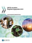Image for OECD-Ausblick Regulierungspolitik 2015