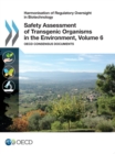 Image for Safety Assessment Of Transgenic Organisms : Oecd Consensus Documents