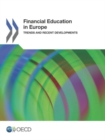 Image for Financial Education in Europe : Trends and Recent Developments
