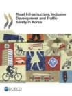 Image for Road infrastructure, inclusive development and traffic safety in Korea