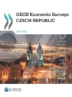 Image for OECD Economic Surveys: Czech Republic 2016