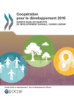 Image for Cooperation pour le developpement 2016 Investir dans les Objectifs de developpement durable, choisir l&#39;avenir
