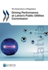 Image for Driving performance at Latvia&#39;s Public Utilities Commission