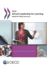Image for School leadership for learning: insights from TALIS 2013