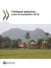 Image for Politiques agricoles : suivi et evaluation 2016