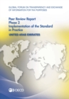 Image for Global Forum on Transparency and Exchange of Information for Tax Purposes Peer Reviews: United Arab Emirates 2016: Phase 2: Implementation of the Standard in Practice