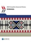 Image for OECD Competition Assessment Reviews: Romania