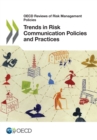 Image for Trends in Risk Communication Policies and Practices