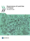 Image for Governance of land use in Poland : the case of Ladz
