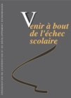 Image for Venir ? Bout De L&#39;?Chec Scolaire.