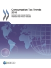 Image for Consumption Tax Trends 2016 VAT/GST and excise rates, trends and policy issues