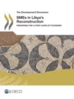 Image for SMEs in Libya&#39;s reconstruction: preparing for a post conflict economy