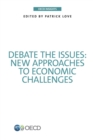 Image for OECD Insights Debate the Issues: New Approaches to Economic Challenges