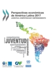 Image for Perspectivas Econ Micas De Am Rica Latina 2017 Juventud, Competencias Y Emp