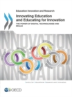 Image for Innovating education and educating for innovation