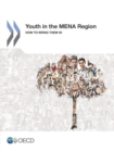 Image for Youth in the MENA Region: How to Bring Them In