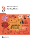Image for OECD territorial reviews.: (Morelos, Mexico.)