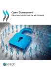 Image for Open Government: The Global Context and the Way Forward