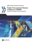 Image for Public procurement review of Mexico&#39;s PEMEX