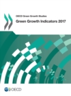 Image for OECD Green Growth Studies Green Growth Indicators 2017