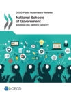 Image for National Schools of Government: Building Civil Service Capacity