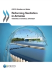 Image for Reforming Sanitation in Armenia: Towards a National Strategy