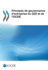 Image for Principes de Gouvernance d&#39;Entreprise Du G20 Et de l&#39;Ocde