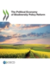 Image for Political Economy of Biodiversity Policy Reform