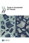 Image for Trade in counterfeit ICT goods