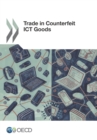 Image for Trade in Counterfeit ICT Goods