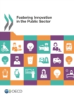 Image for Fostering Innovation in the Public Sector