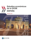 Image for Estudios economicos de la OCDE: Espana 2017