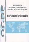 Image for Examens environnementaux de l&#39;OCDE : Republique Tcheque 1999
