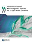 Image for Mobilising Bond Markets for a Low-Carbon Transition