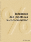 Image for Tendances Des Imp=ts Sur La Consommation: Edition 1999.