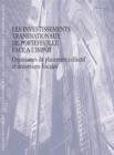 Image for Les investissements transnationaux de portefeuille face a l&#39;impot Organismes de placement collectif et distorsions fiscales