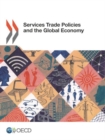 Image for Services trade policies and the global economy