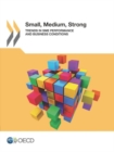 Image for Small, medium, strong : trends in SME performance and business conditions