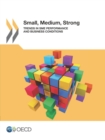 Image for Small, Medium, Strong. Trends in SME Performance and Business Conditions