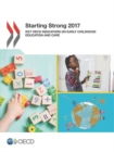 Image for Starting strong 2017 : key OECD indicators in early childhood, education and care
